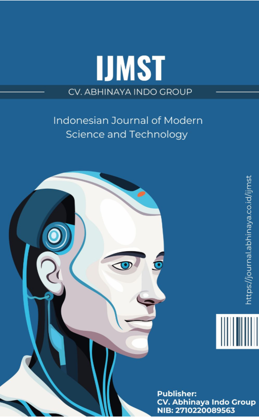 Indonesian Journal of Modern Science and Technology (IJMST)