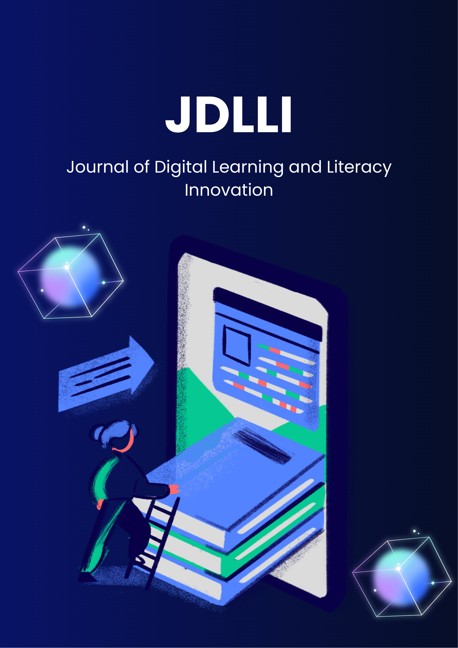 Journal of Digital Learning Innovation and Literacy (JDLLI)